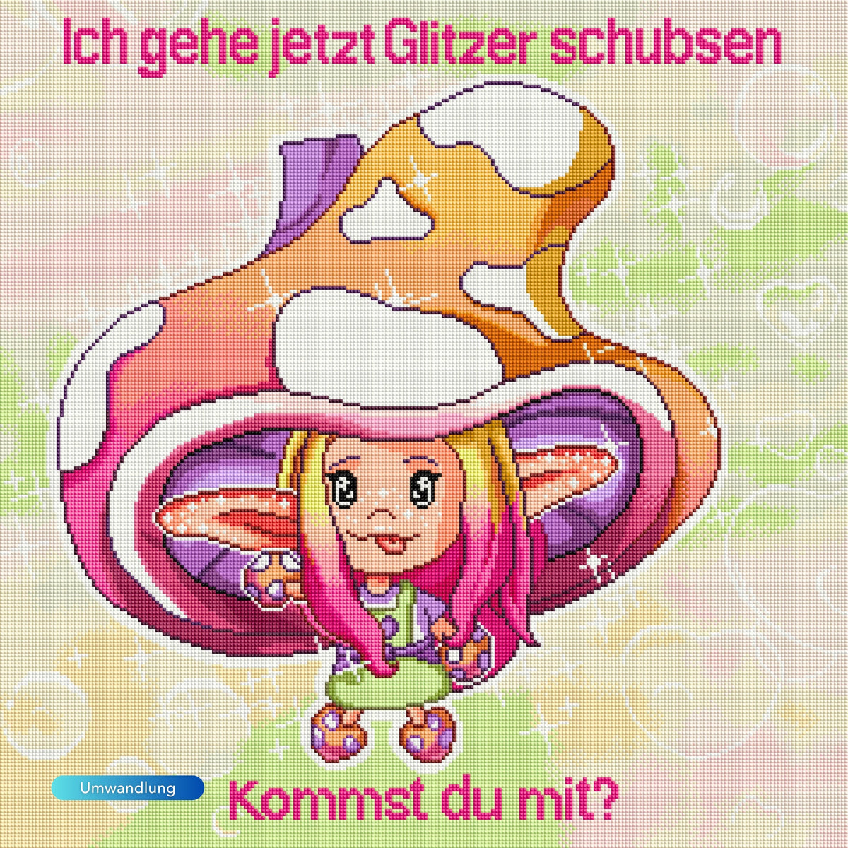 Diamond Painting Moni Shroomi mit Pilzhut und Spruch, buntes Fantasy-Motiv für kreative DIY-Bastelsets